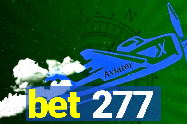 bet 277